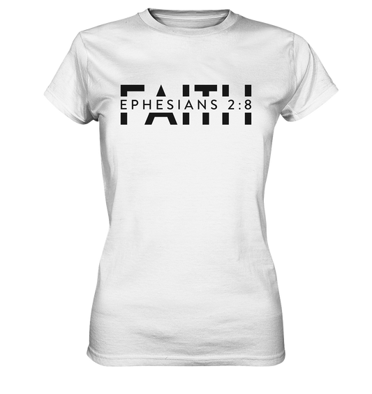 Faith – Ein Geschenk der Gnade - Ladies Premium Shirt