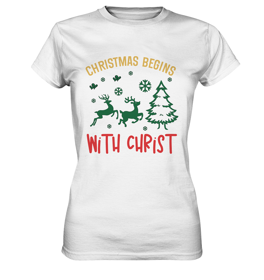 Christmas Begins with CHRIST - Ladies Premium Shirt