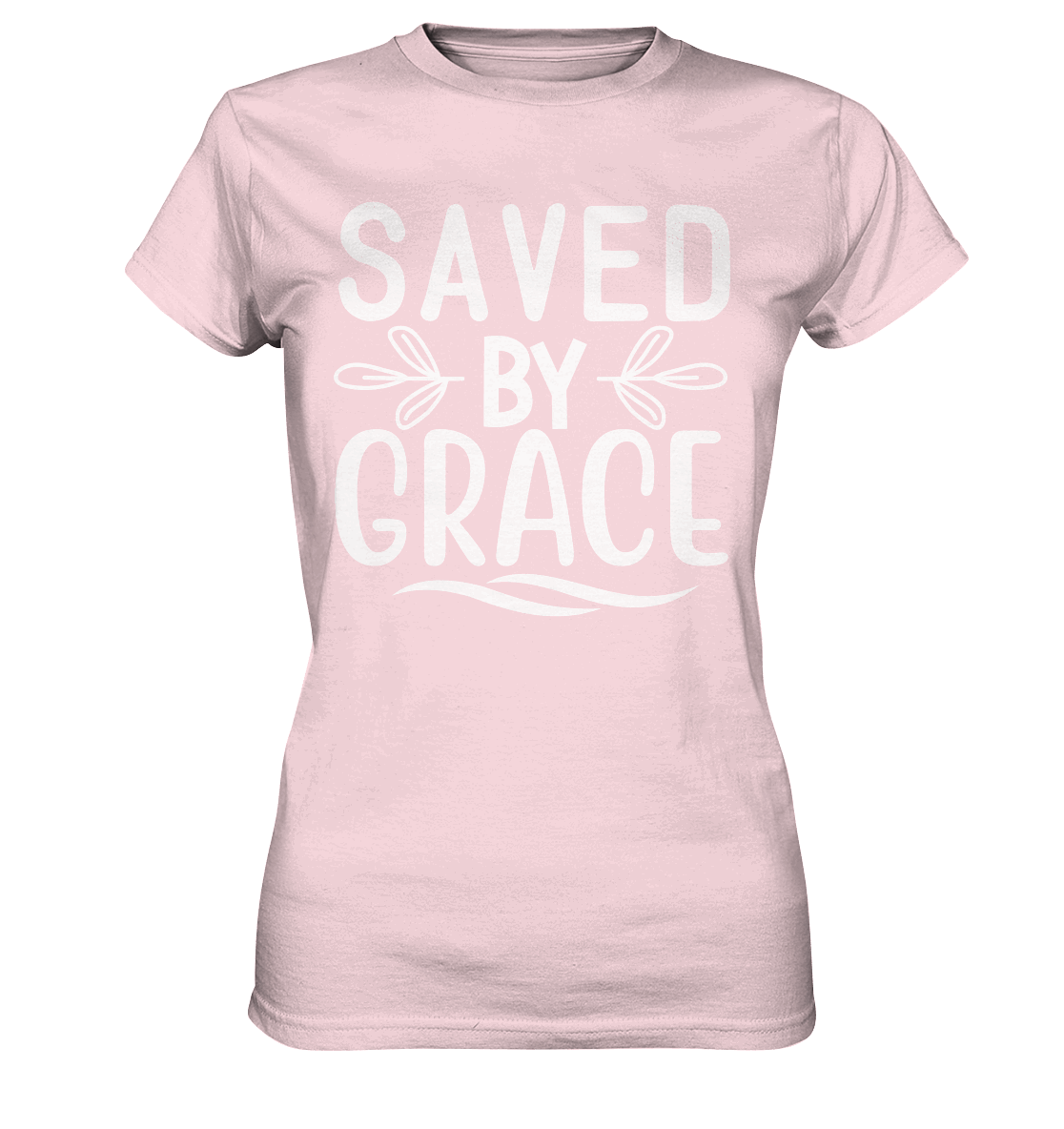 Saved by Grace White – Ein kraftvolles Glaubensstatement - Ladies Premium Shirt