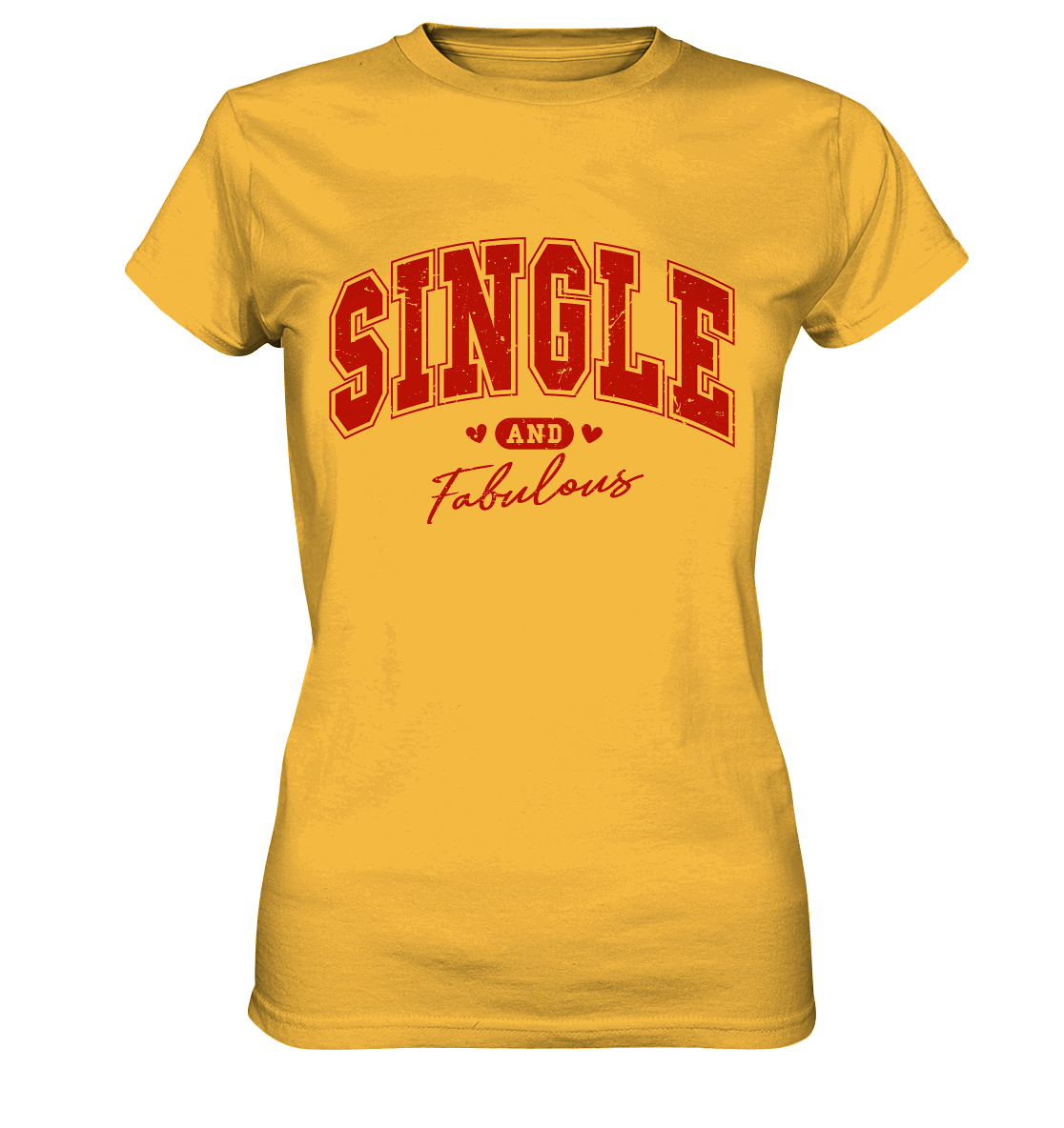 Single and Fabulous - Ladies Premium Shirt