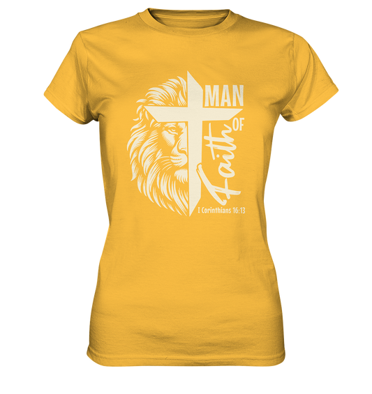 Man of Faith – 1 Corinthians 16:13 - Ladies Premium Shirt