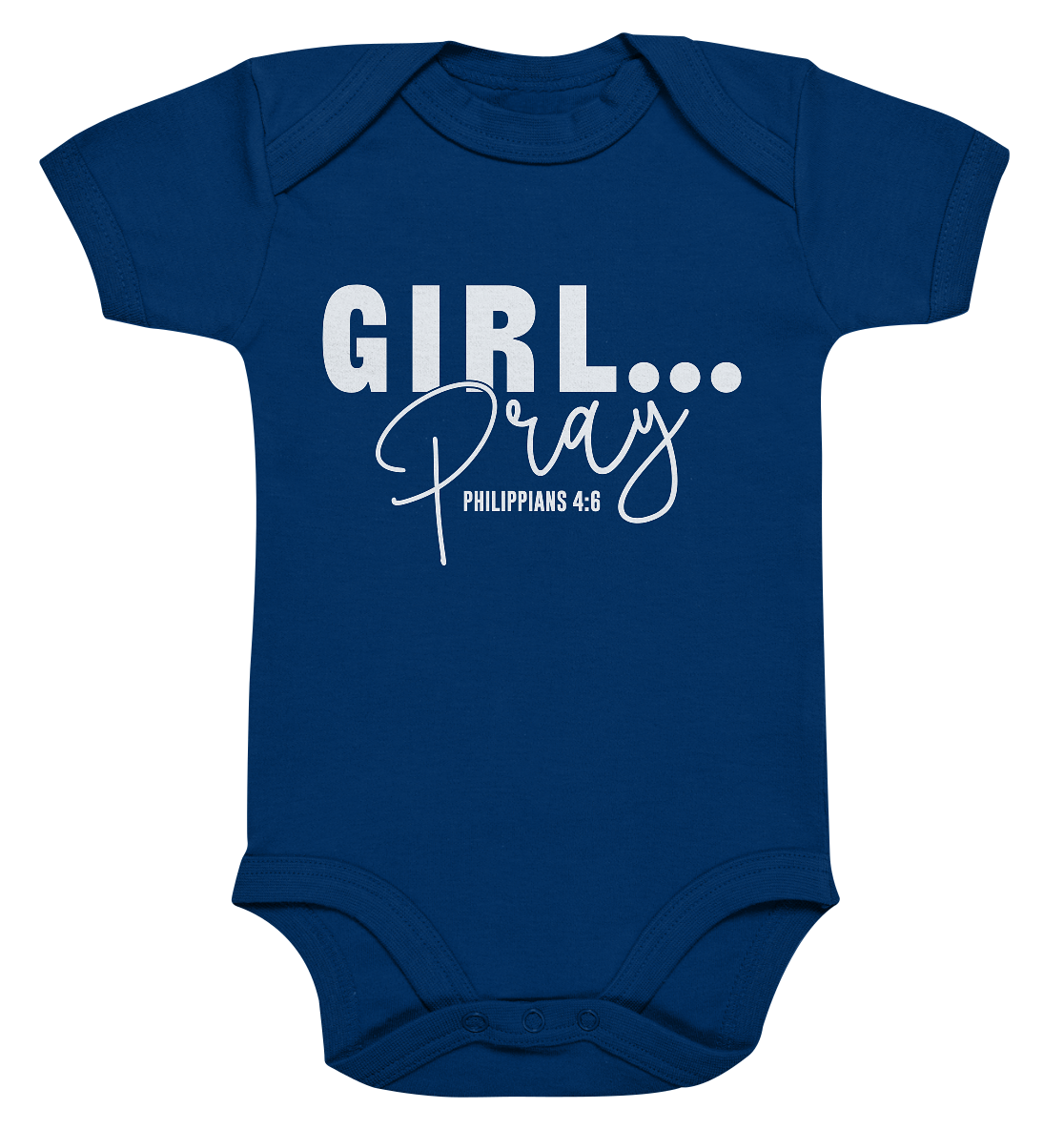 Girl. Pray. - Organic Baby Bodysuit