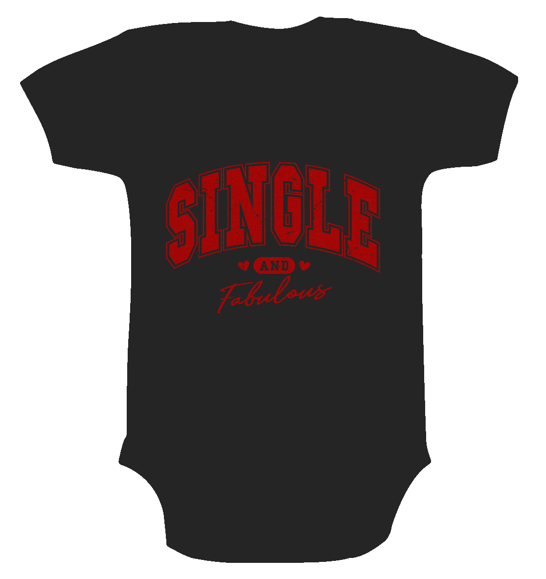 Single and Fabulous - Organic Baby Bodysuit