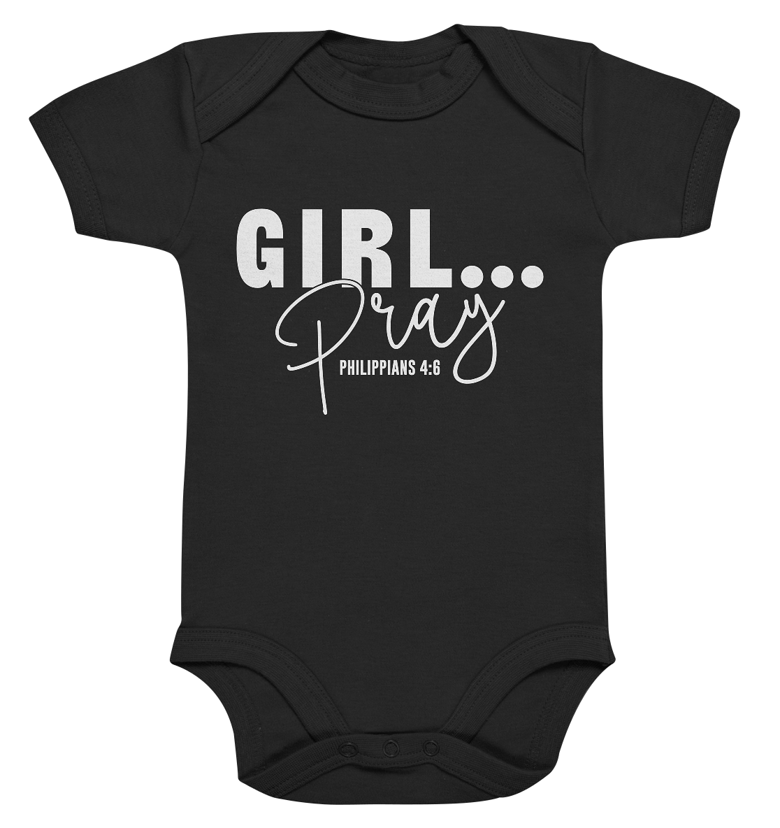 Girl. Pray. - Organic baby bodysuit