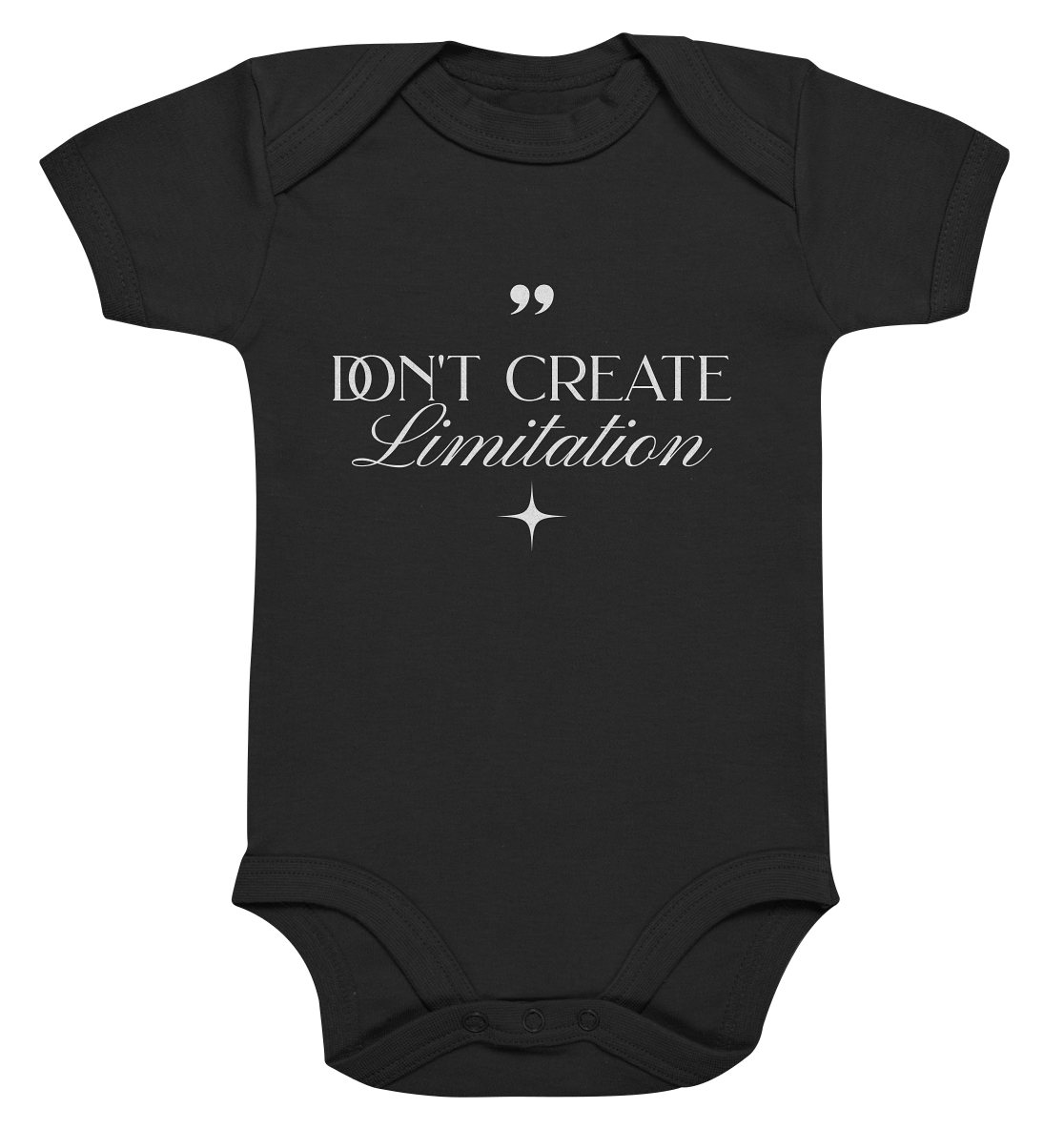 Don't Create Limitations - Organic Baby Bodysuit