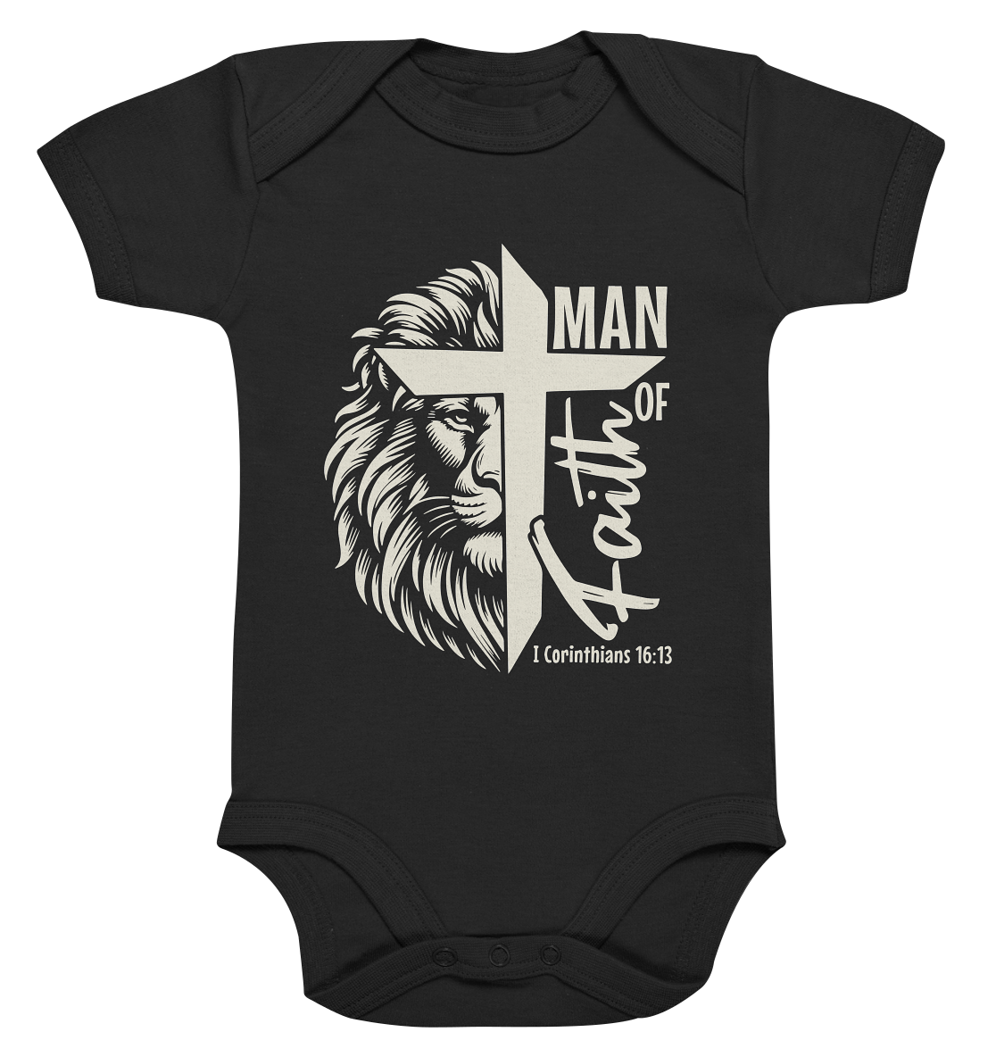 Man of Faith – 1. Corinthians 16:13 - Organic Baby Bodysuit