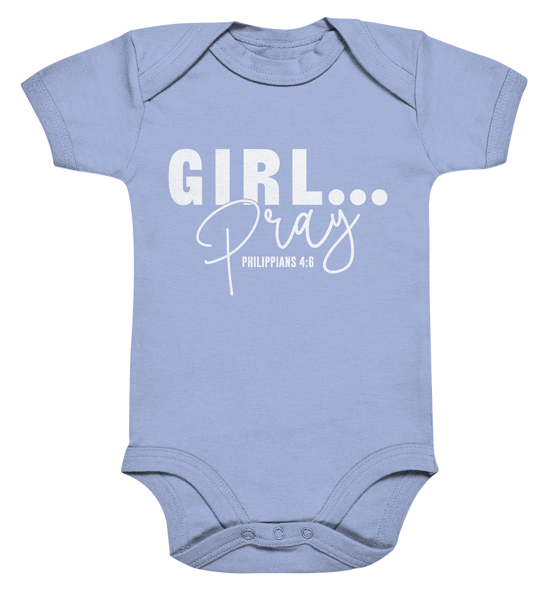 Girl. Pray. - Organic baby bodysuit