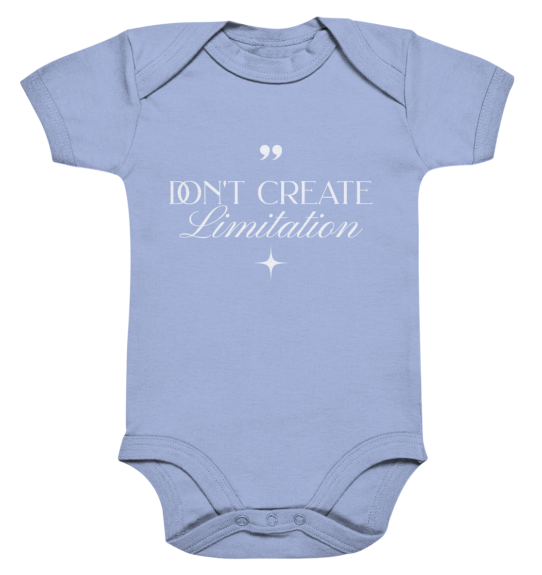 Don't Create Limitations - Organic Baby Bodysuit