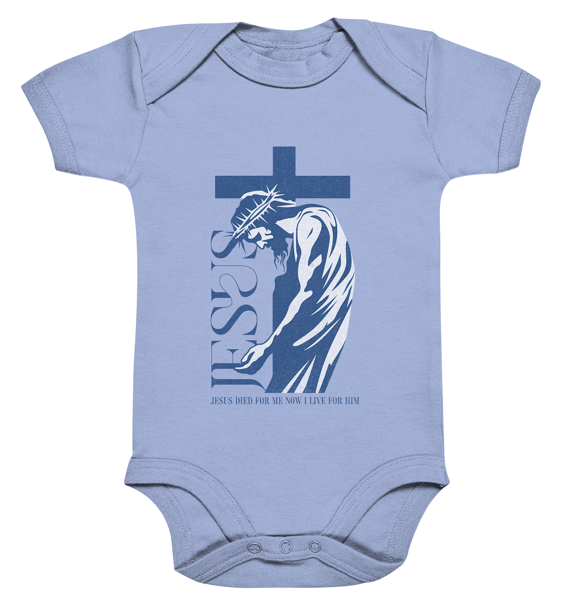 Live for Him - He died for me - Organic Baby Bodysuit