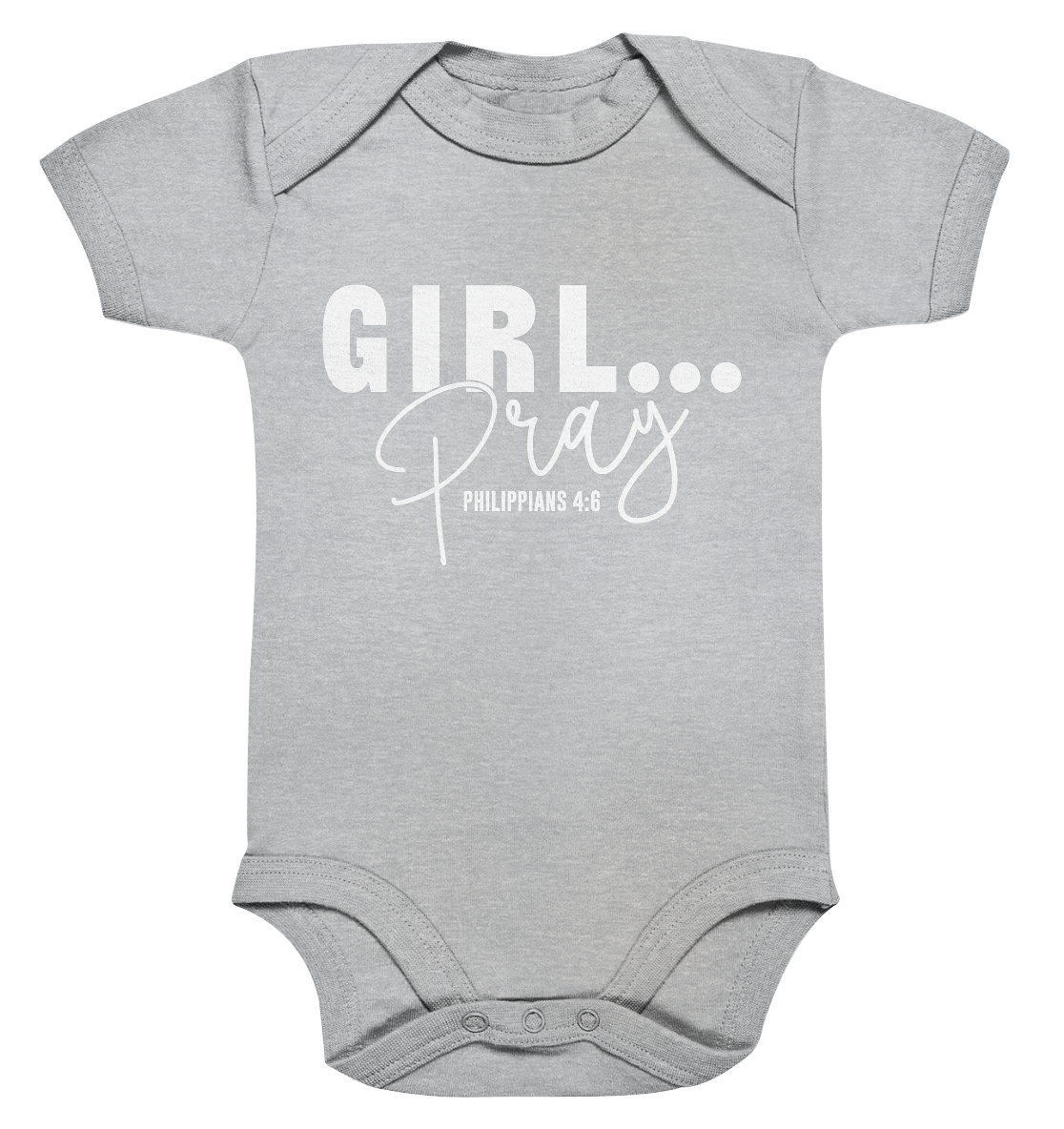 Girl. Pray. - Organic baby bodysuit