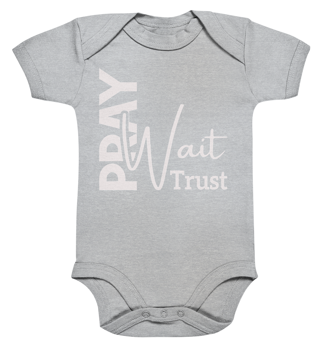 Pray. Wait. Trust. - Organic baby bodysuit