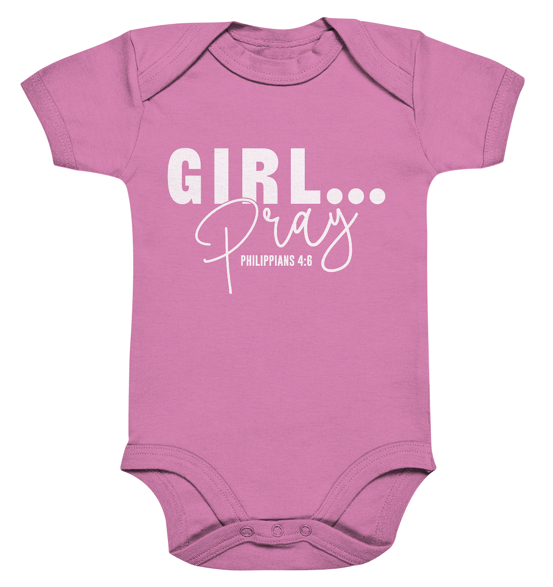 Girl. Pray. - Organic Baby Bodysuit