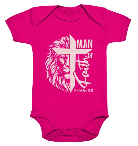 Man of Faith – 1 Corinthians 16:13 - Organic Baby Bodysuit