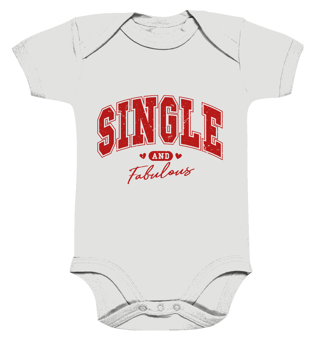 Single and Fabulous - Organic Baby Bodysuit