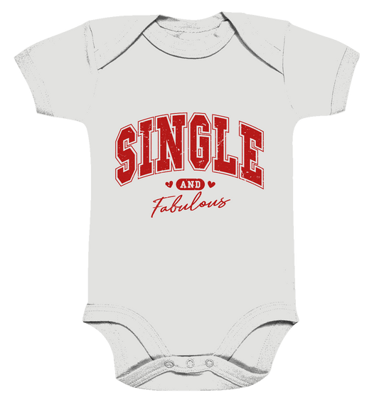 Single and Fabulous - Organic Baby Bodysuit