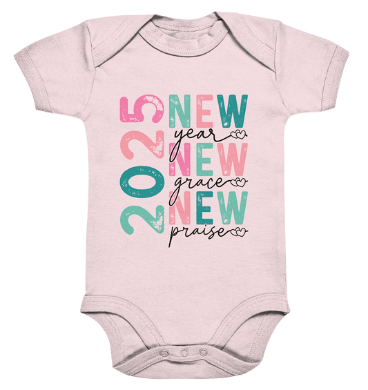 2025 - New Year, New Grace, New Praise - Organic Baby Bodysuit