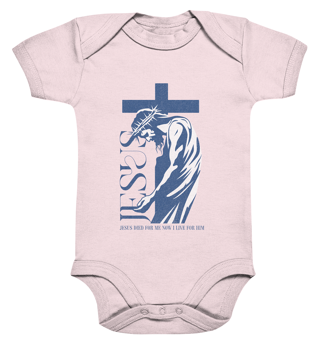 Live for Him - He died for me - Organic Baby Bodysuit