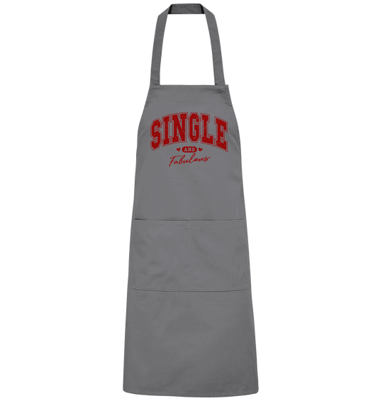 Single and Fabulous - Organic Grillschürze