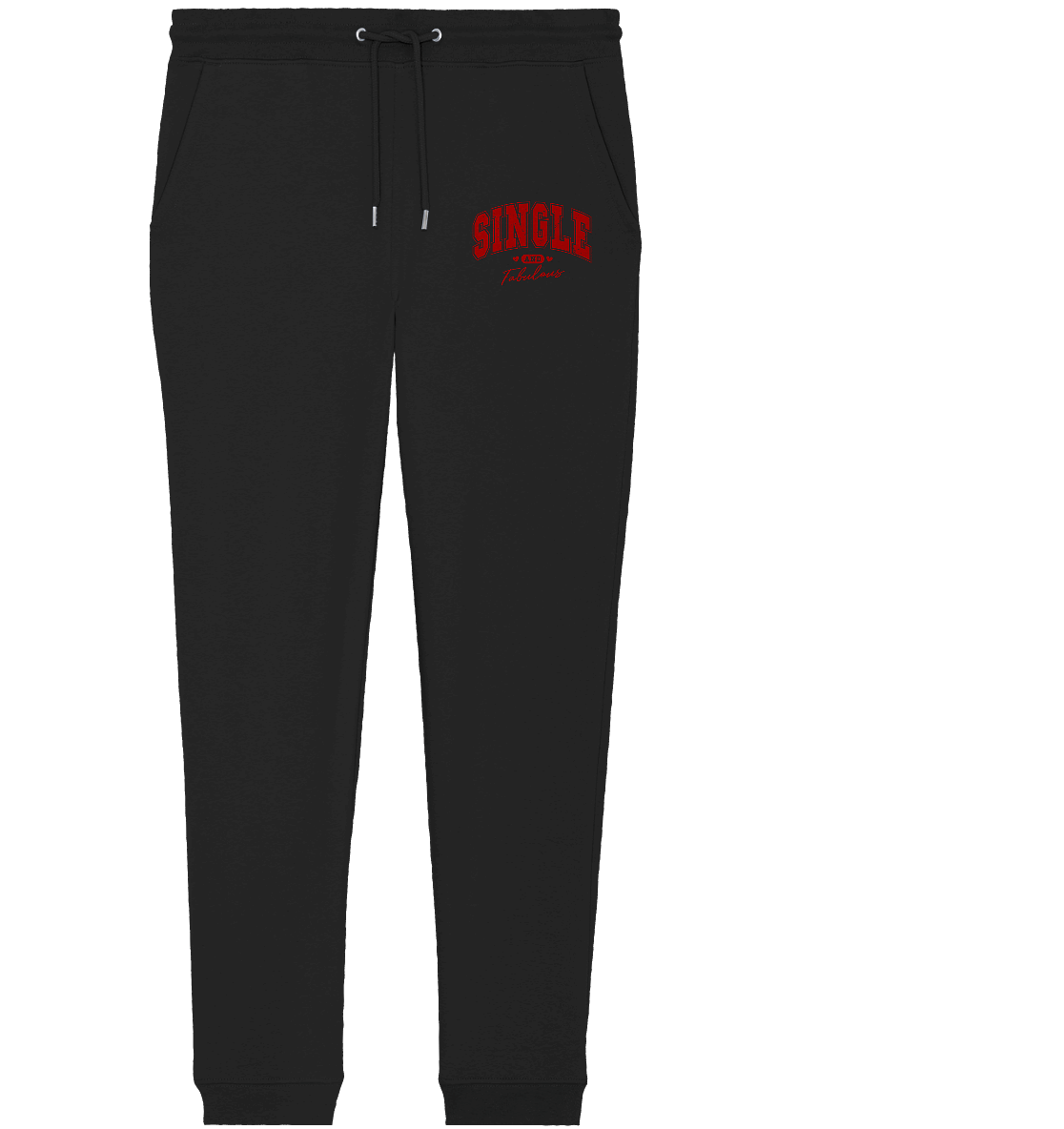 Single and Fabulous - Organic Jogger Pants