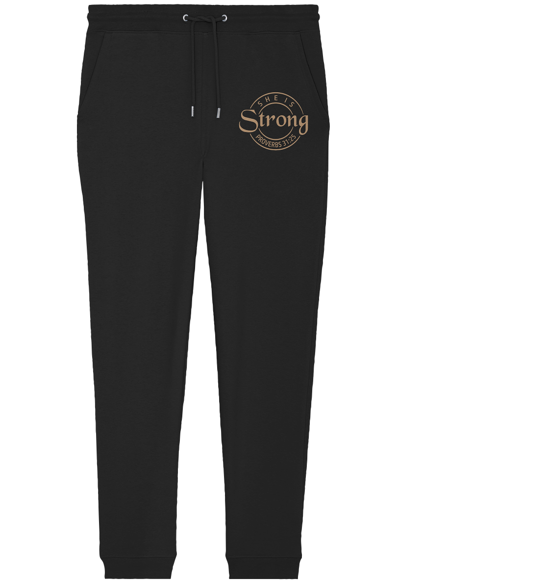 She is strong - Proverbs 31:25 - Organic Jogger Pants