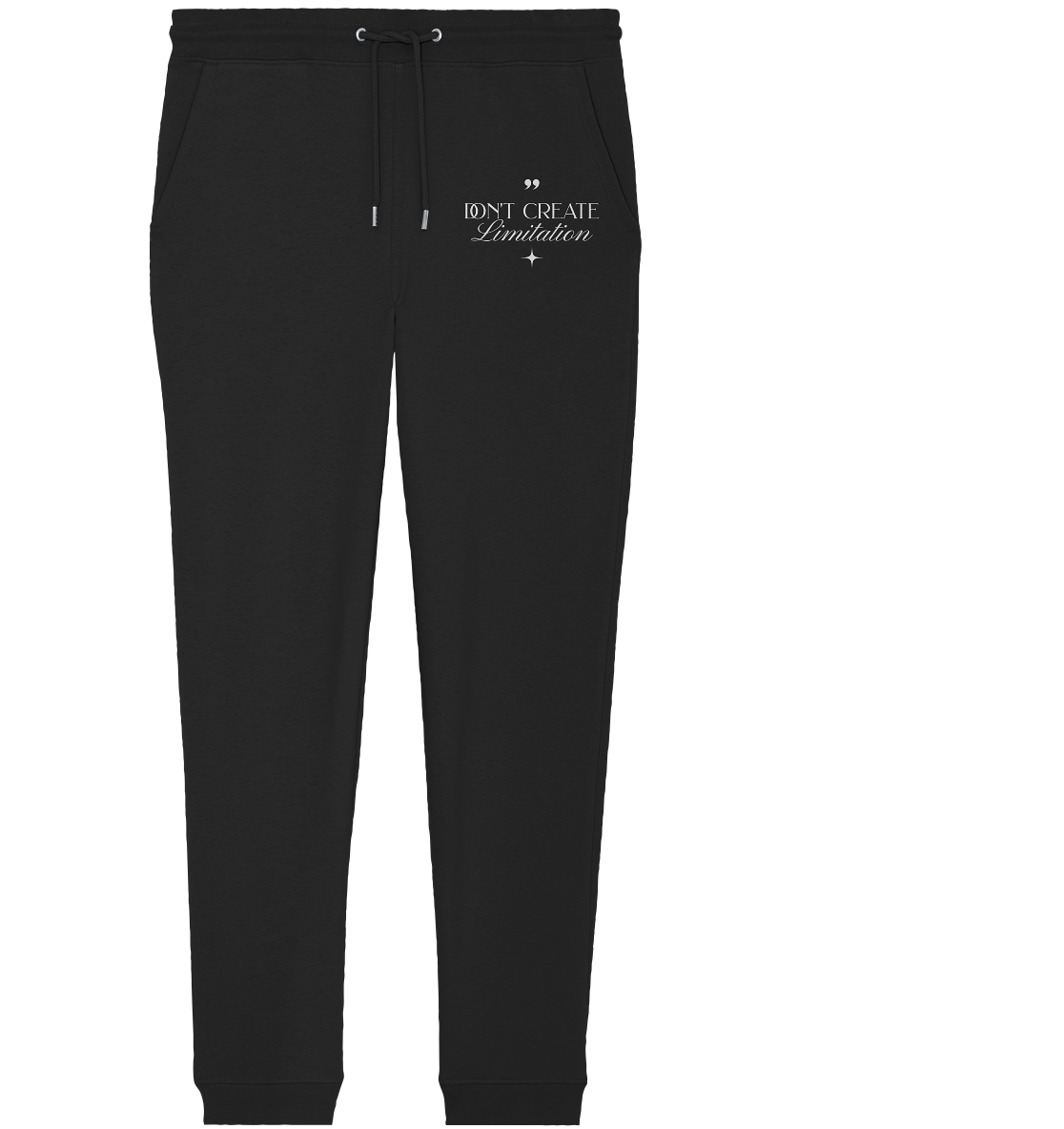 Don't Create Limitations - Organic Jogger Pants