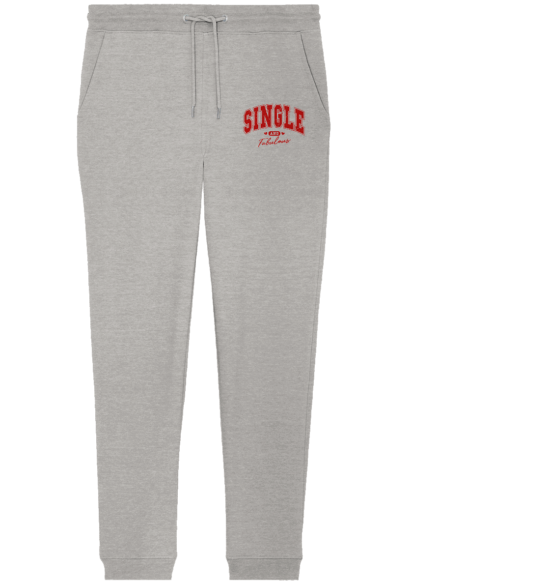 Single and Fabulous - Organic Jogger Pants