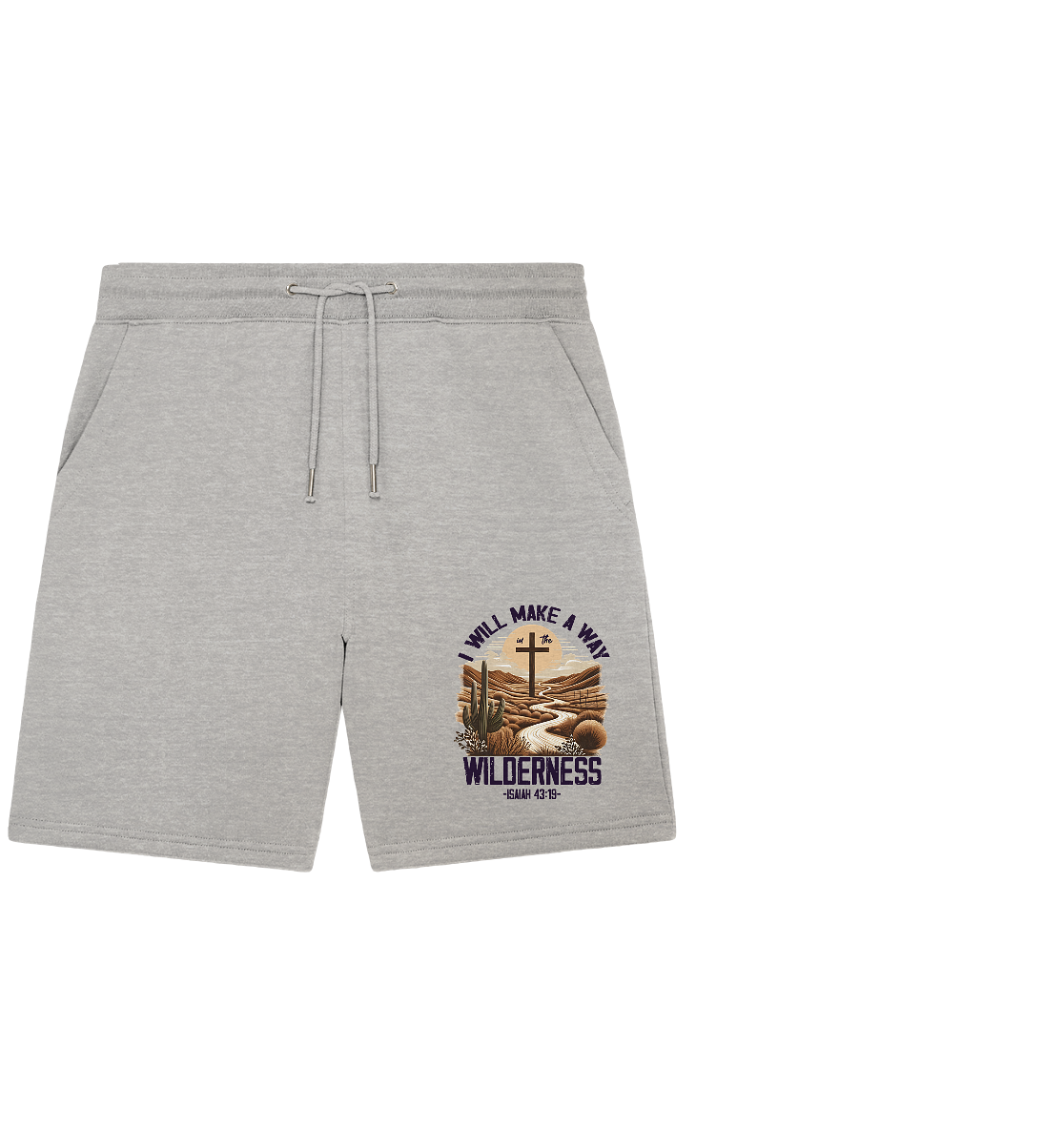 I Will Make a Way in the Wilderness – Isaiah 43:19 - Organic Jogger Shorts