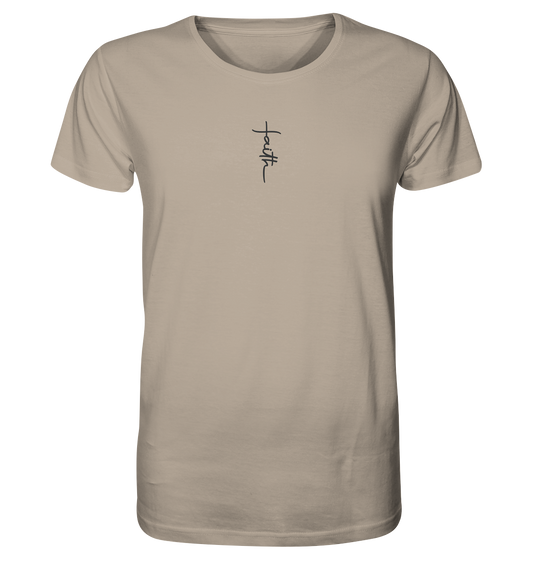 Faith - Glaube - Organic Shirt (Stick)