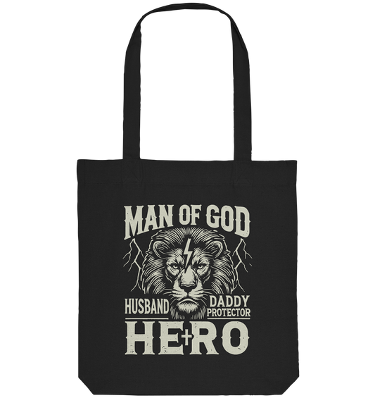 Man of God - Husband, Daddy, Hero - Organic Tote Bag