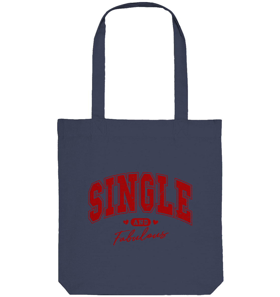 Single and Fabulous - Organic Tote-Bag