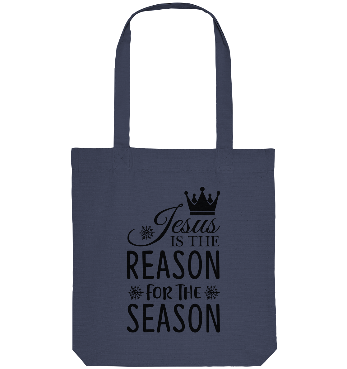 Jesus – Der Grund für die Weihnachtszeit - Organic Tote-Bag