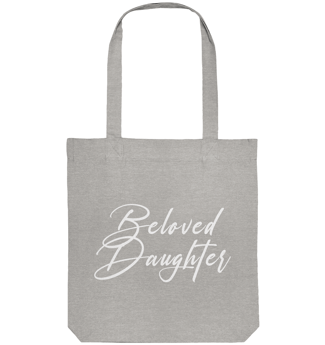 Beloved Daughter – Geliebte Tochter Gottes - Organic Tote-Bag