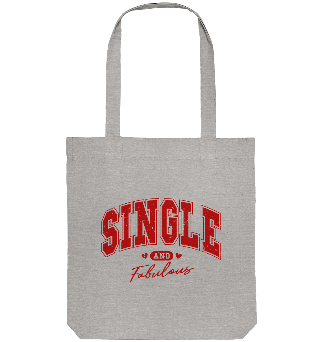 Single and Fabulous - Organic Tote-Bag