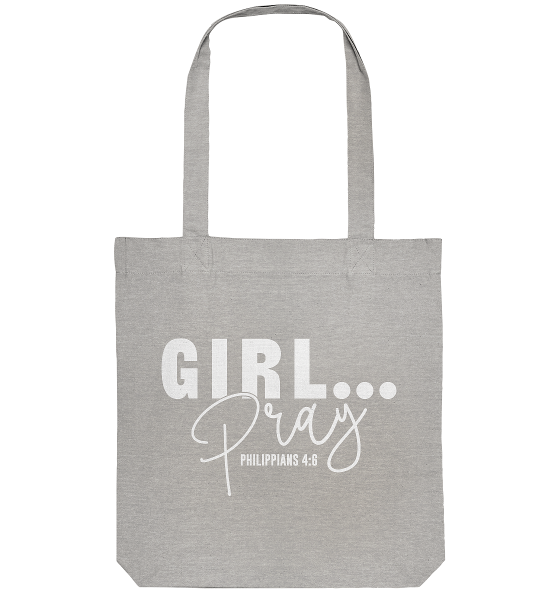 Girl. Pray. - Organic Tote-Bag