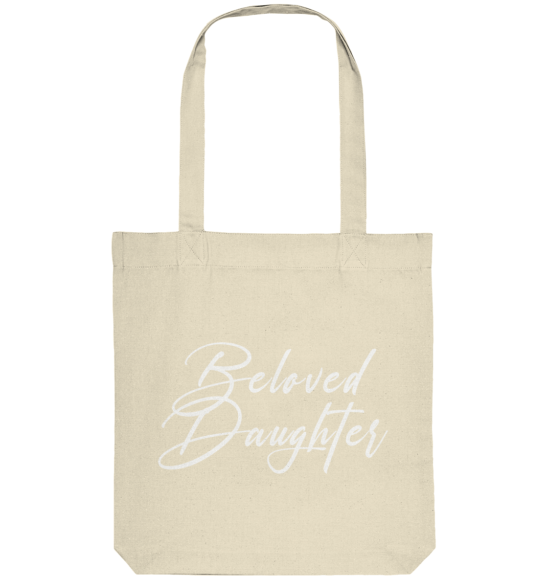 Beloved Daughter – Geliebte Tochter Gottes - Organic Tote-Bag