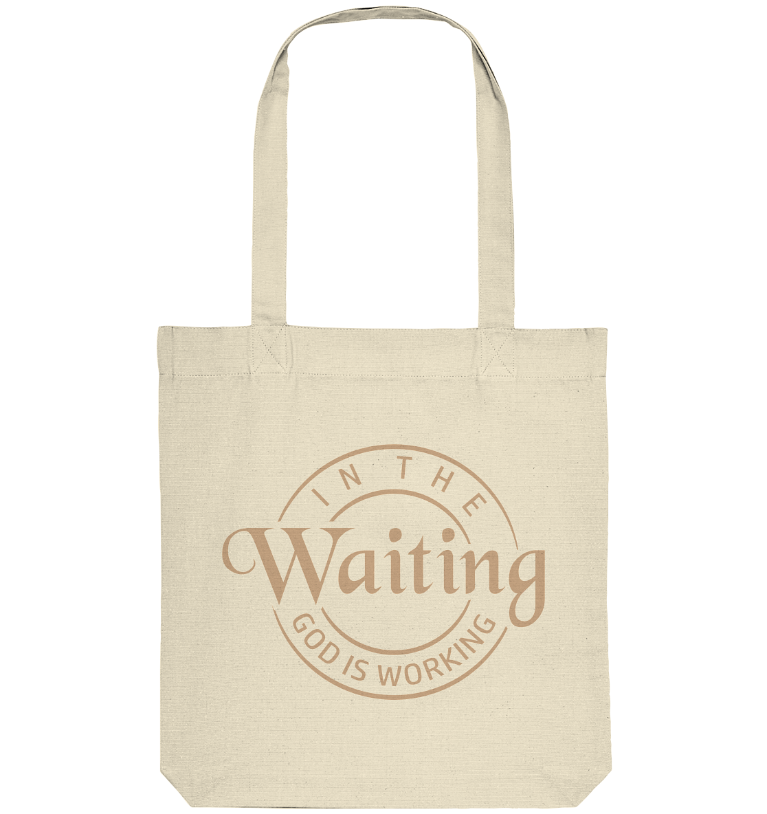 God works in waiting - Organic Tote-Bag