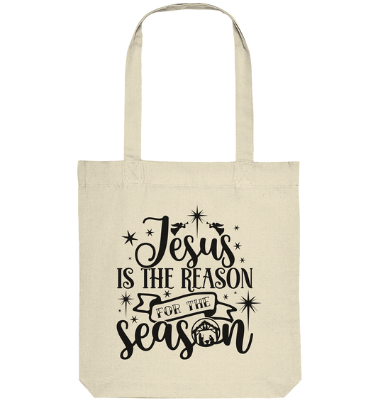 Jesus – Der Grund für die Weihnachtszeit II - Organic Tote-Bag