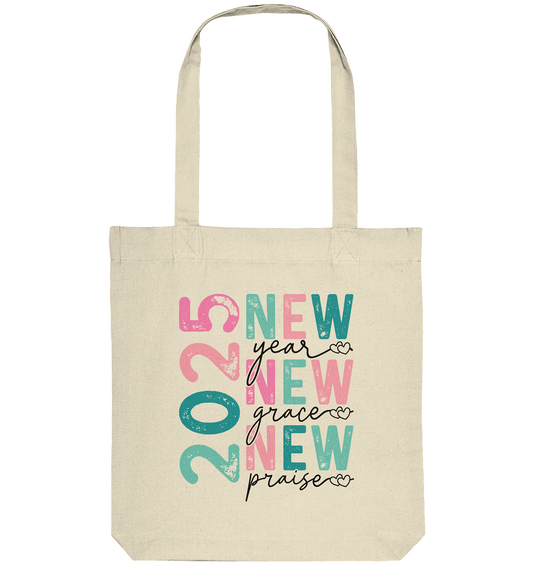 2025 - New Year, New Grace, New Praise - Organic Tote-Bag