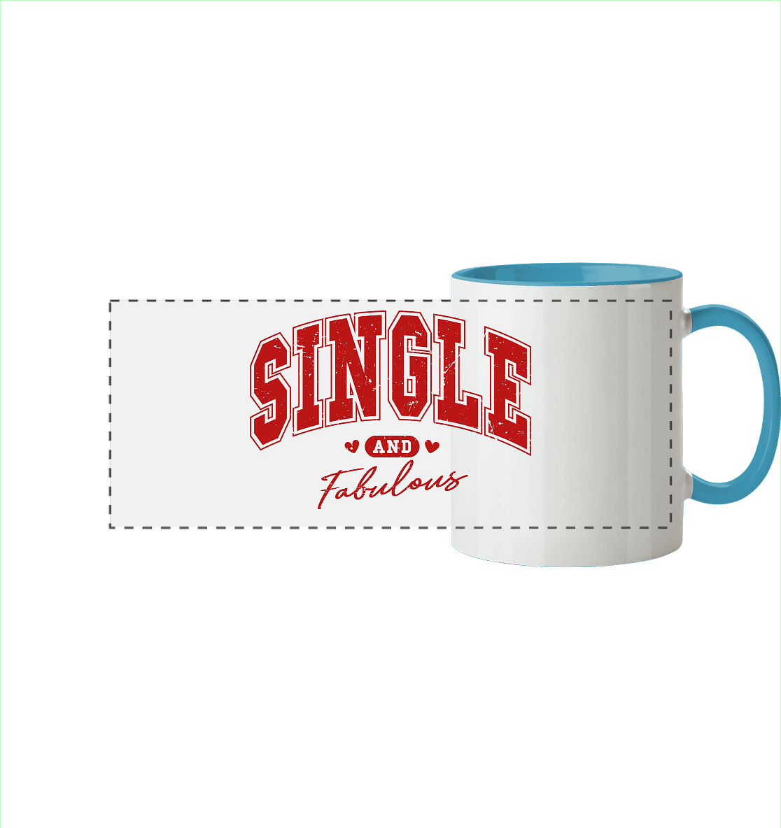 Single and Fabulous - Panorama Tasse zweifarbig