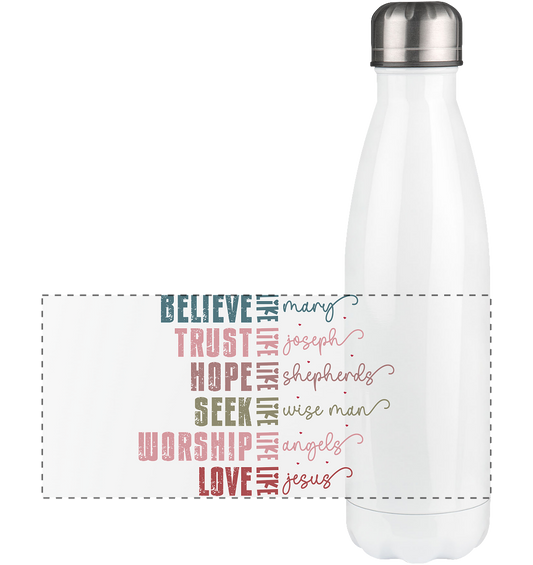 Believe like Mary, Trust like Joseph, Hope like Shepherds ... - Panorama thermal bottle 500ml