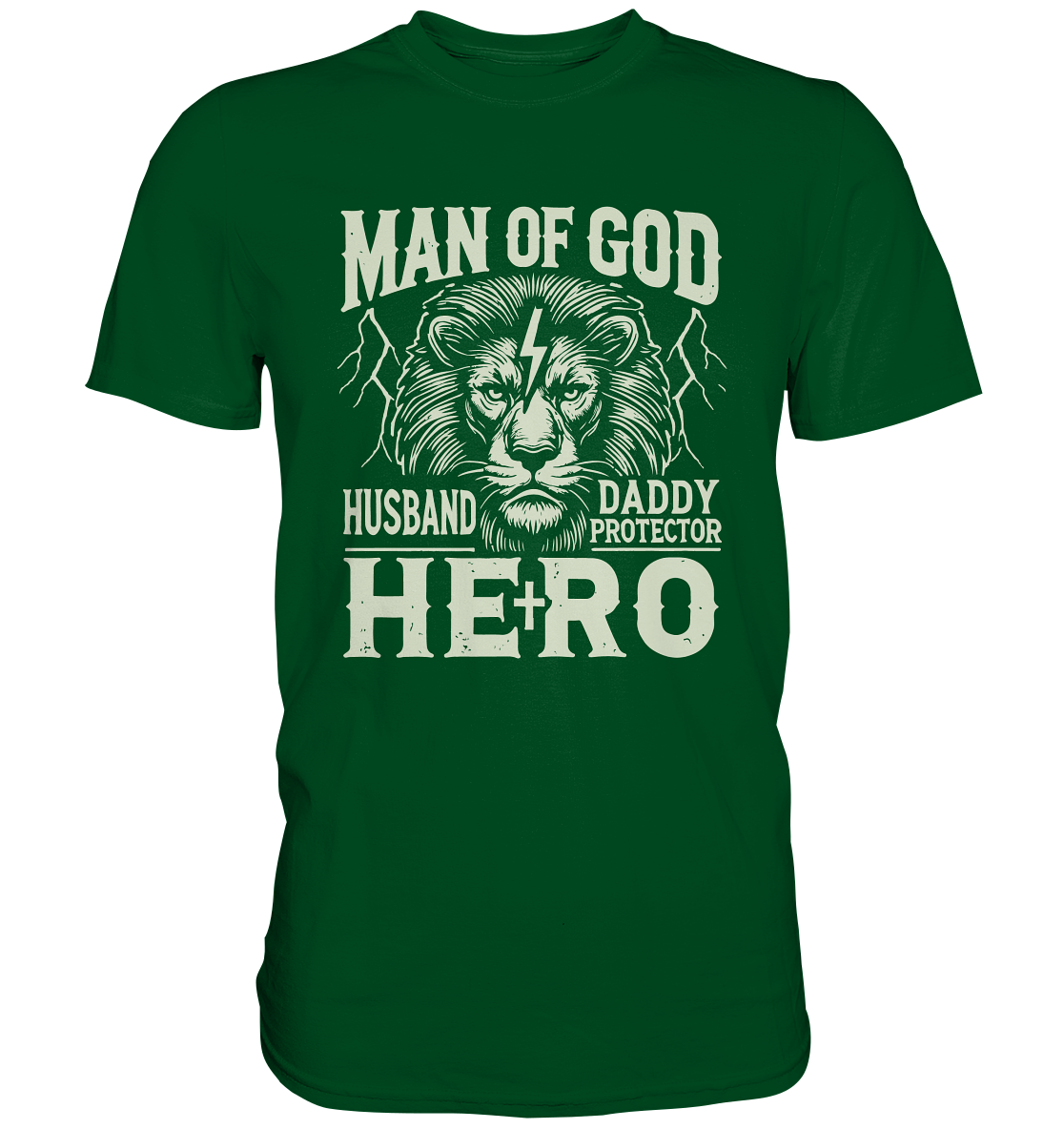 Man of God - Husband, Daddy, Hero - Premium Shirt