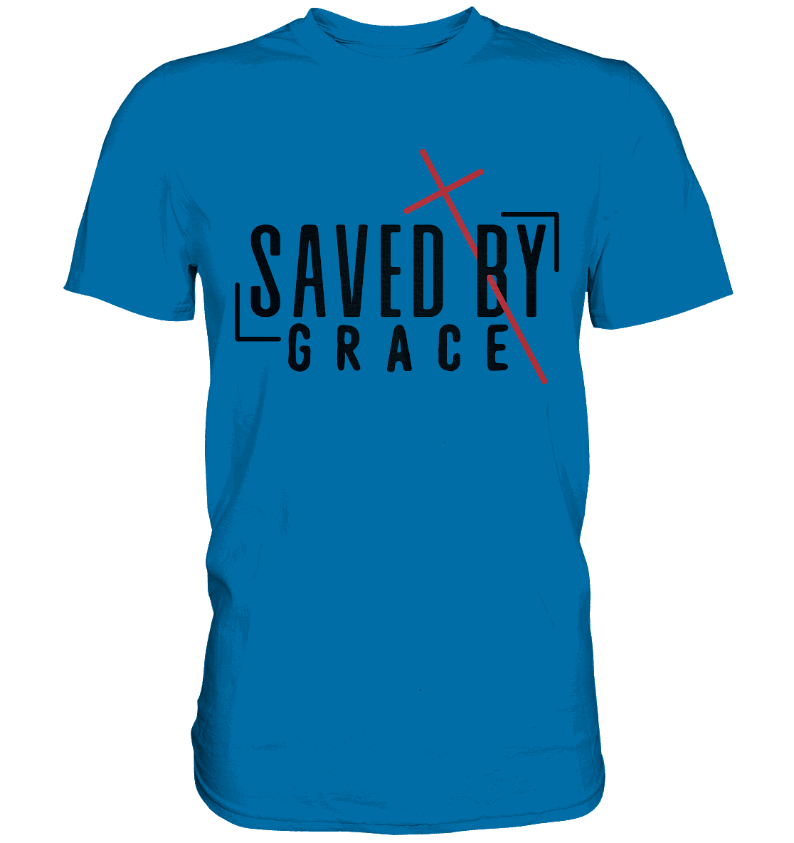 Saved by Grace – Ein kraftvolles Statement des Glaubens - Premium Shirt