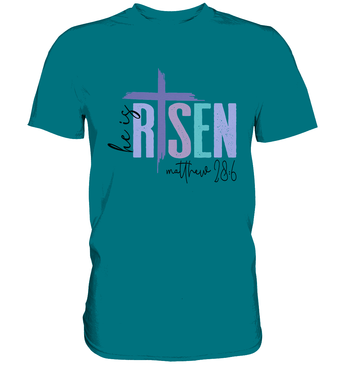 He Is Risen – Die Hoffnung lebt! - Premium Shirt