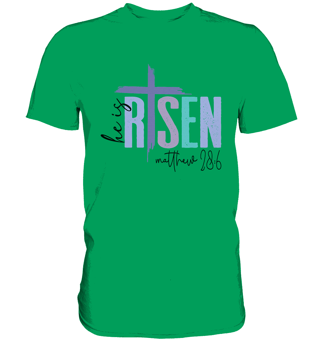 He Is Risen – Die Hoffnung lebt! - Premium Shirt