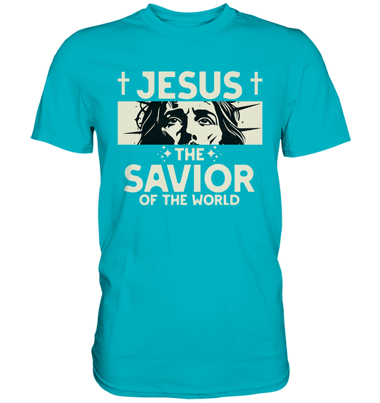 Jesus – The Savior of the World - Premium Shirt