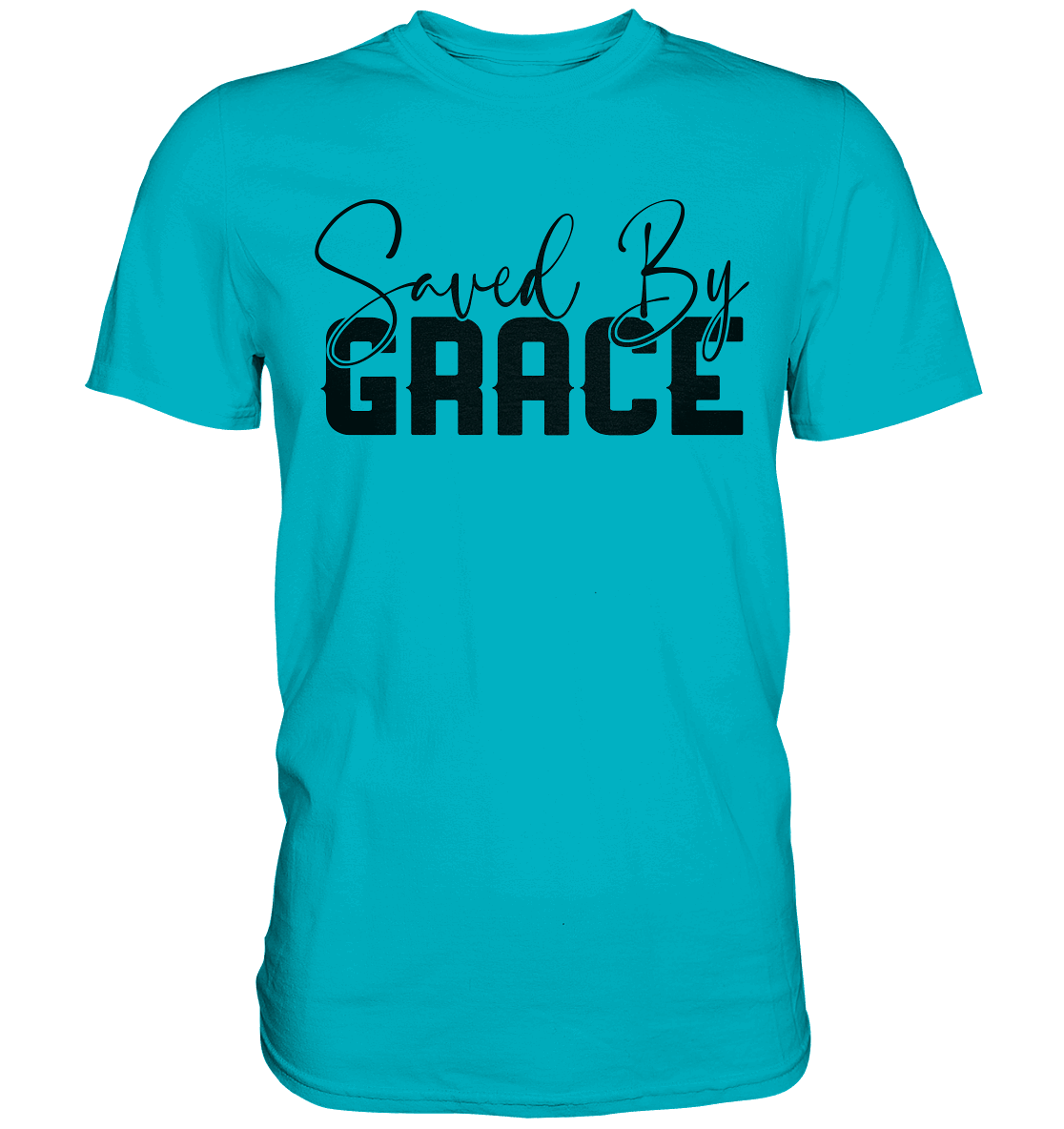 Saved by Grace – Ein kraftvolles Glaubensstatement - Premium Shirt