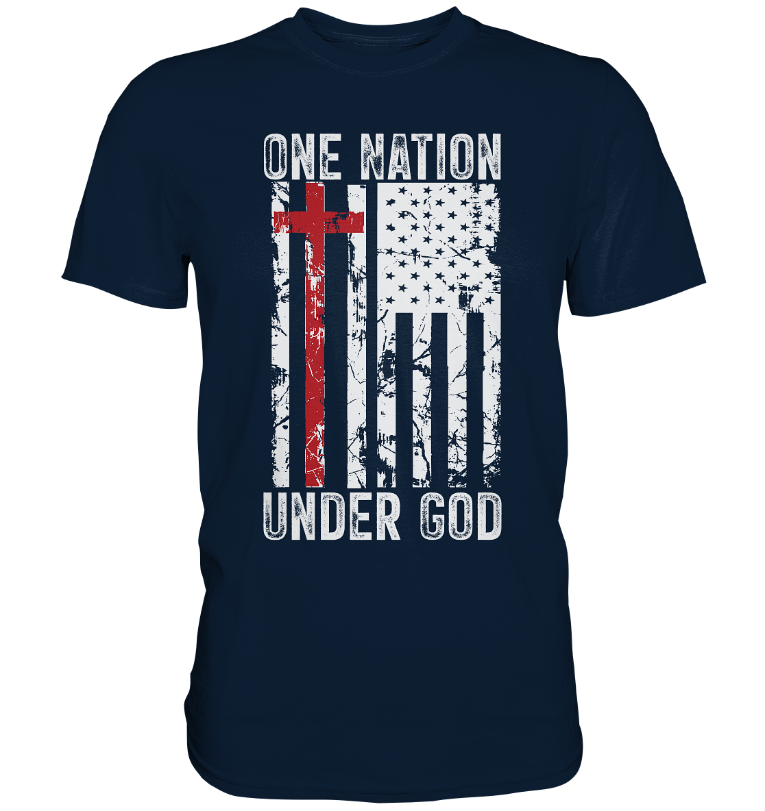 One Nation Under God - Premium Shirt