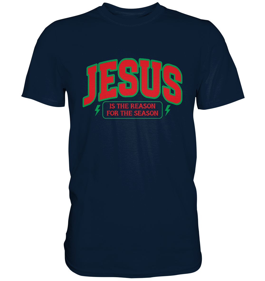 Jesus – Der Grund für die Weihnachtszeit (RG) - Premium Shirt