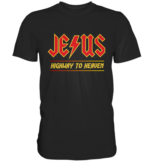 Jesus - Highway to Heaven - Premium Shirt