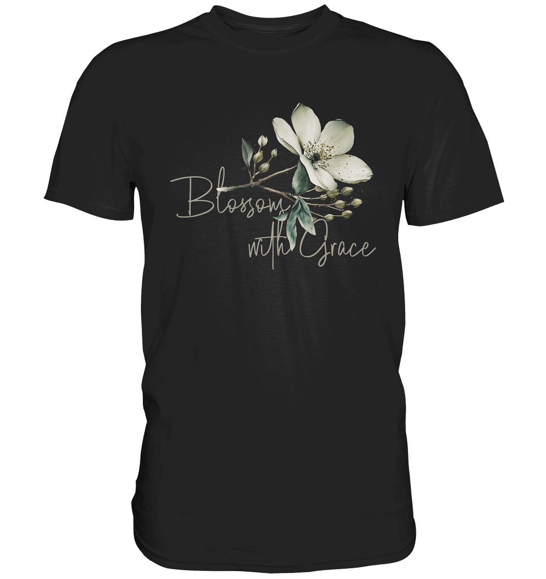 Blossom with Grace - Premium Shirt